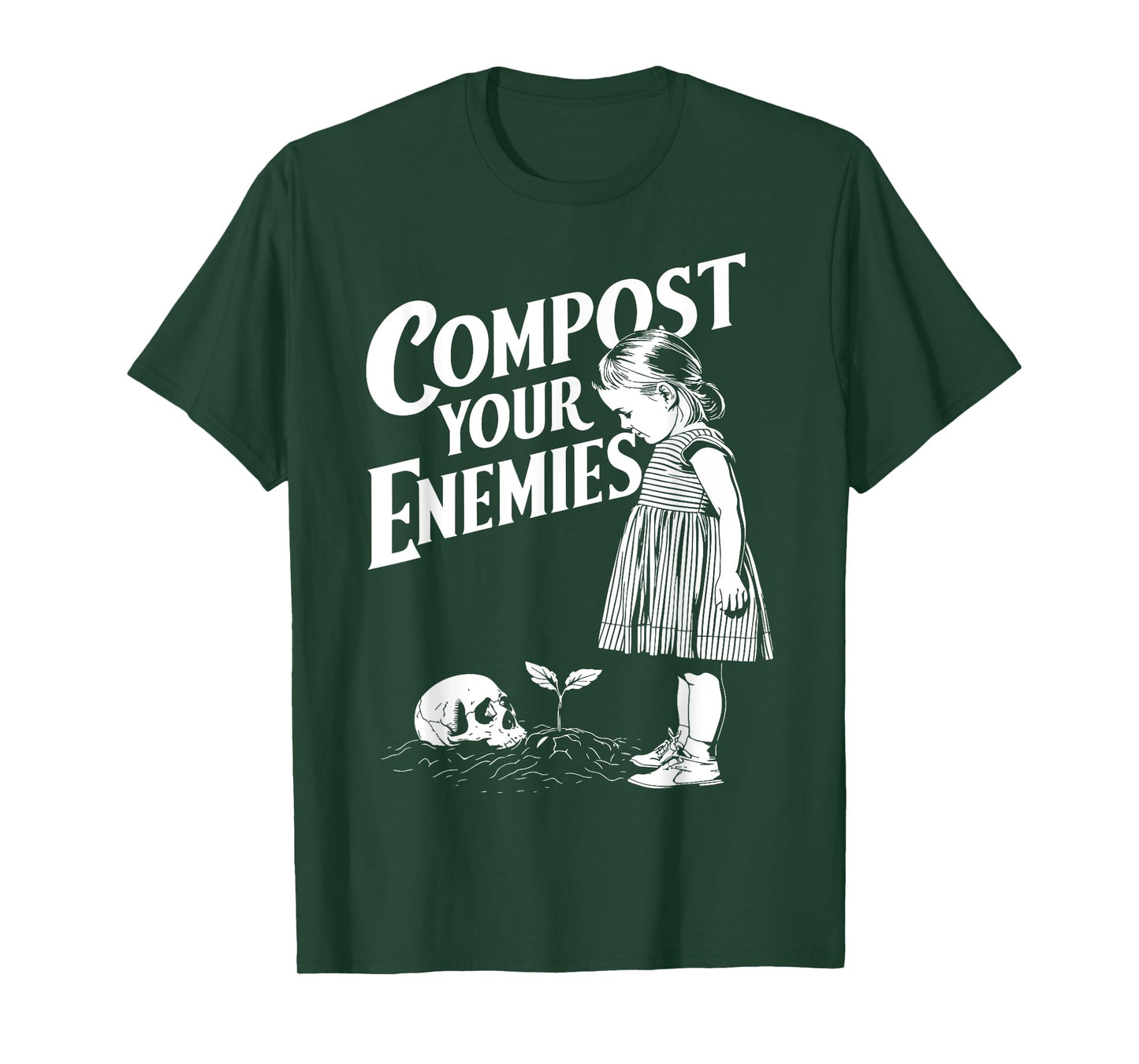 Compost Your Enemies Garden Plant Gardening Lover Botanist T-Shirt