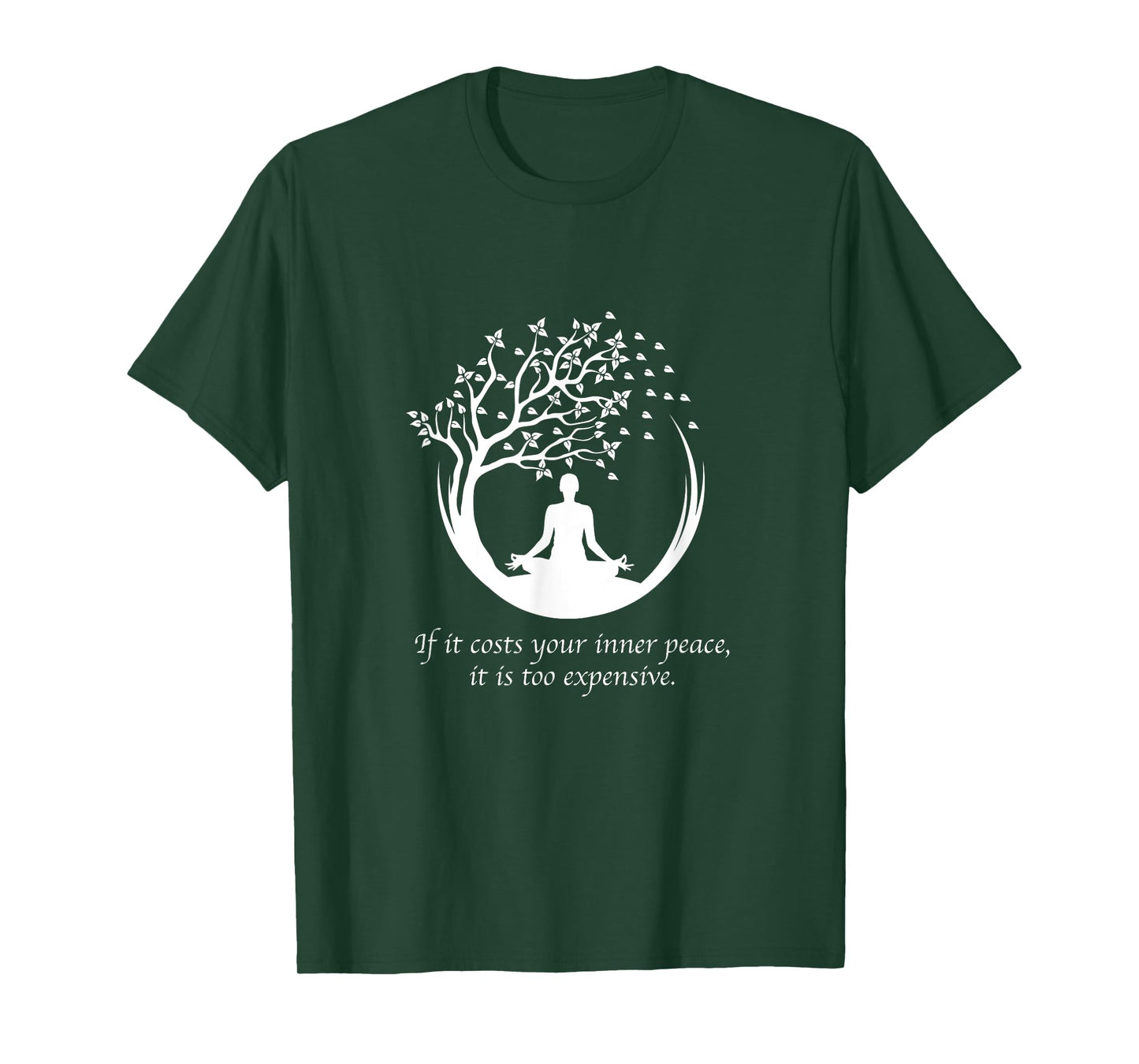 If It Costs Your Inner Peace It Too Expensive Yoga Namaste T-Shirt