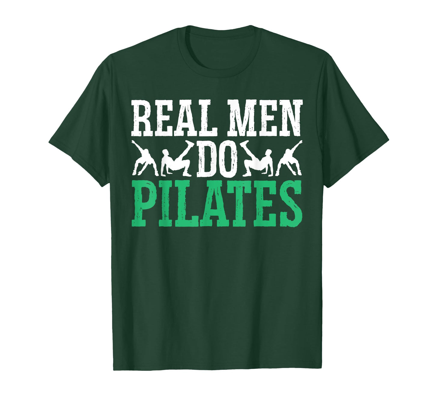 Real Men Do Pilates Fitness Exercise Training Contrology T-Shirt