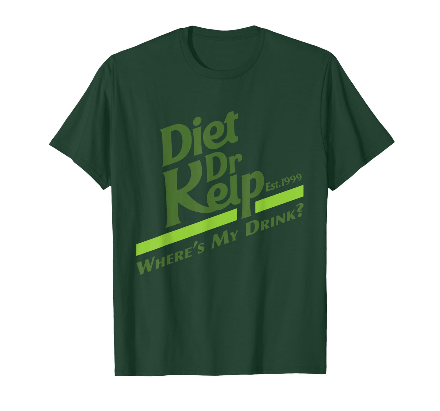Diet Dr Kelp "Where's My Drink?" - 90s Meme T-Shirt