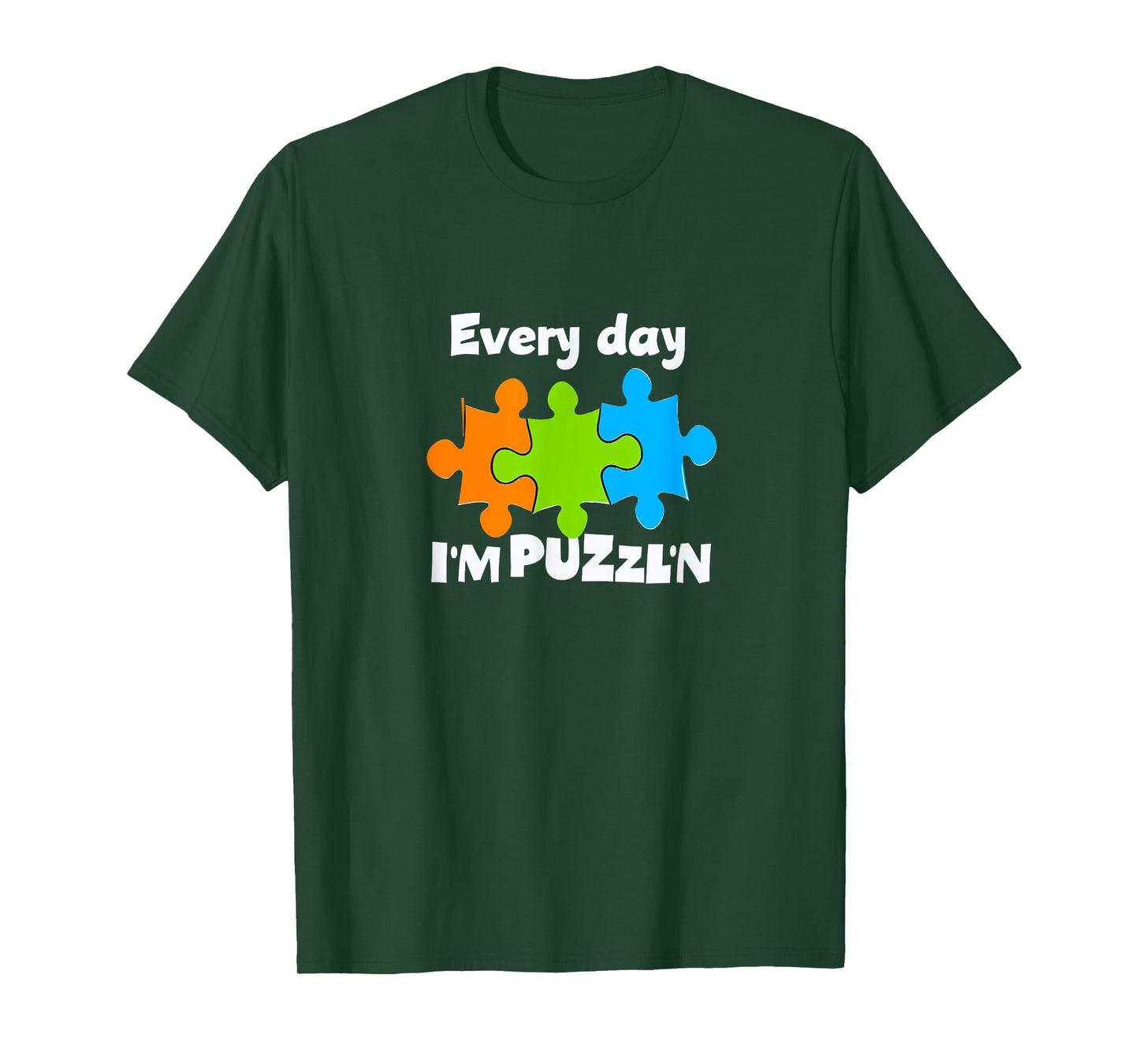 Puzzle Master Puzzler Everyday I'm Puzzl'n 09XM3J T-Shirt