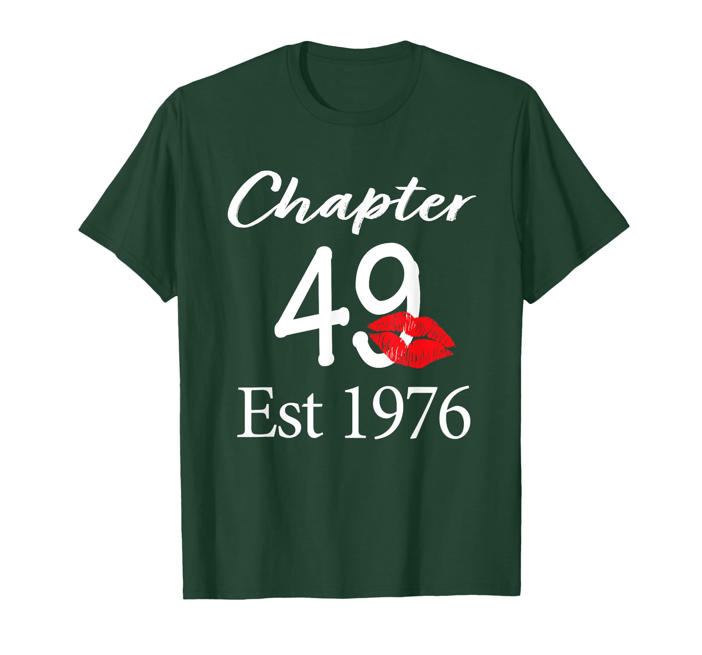 Chapter 49 Est 1976 49th Birthday 49 Years Old T-Shirt