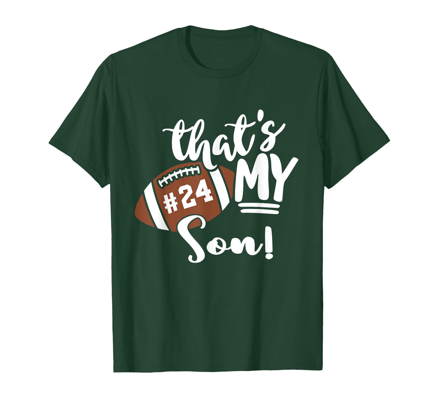 That's My Son Football 24 Jersey Number Vintage Mom Dad T-Shirt