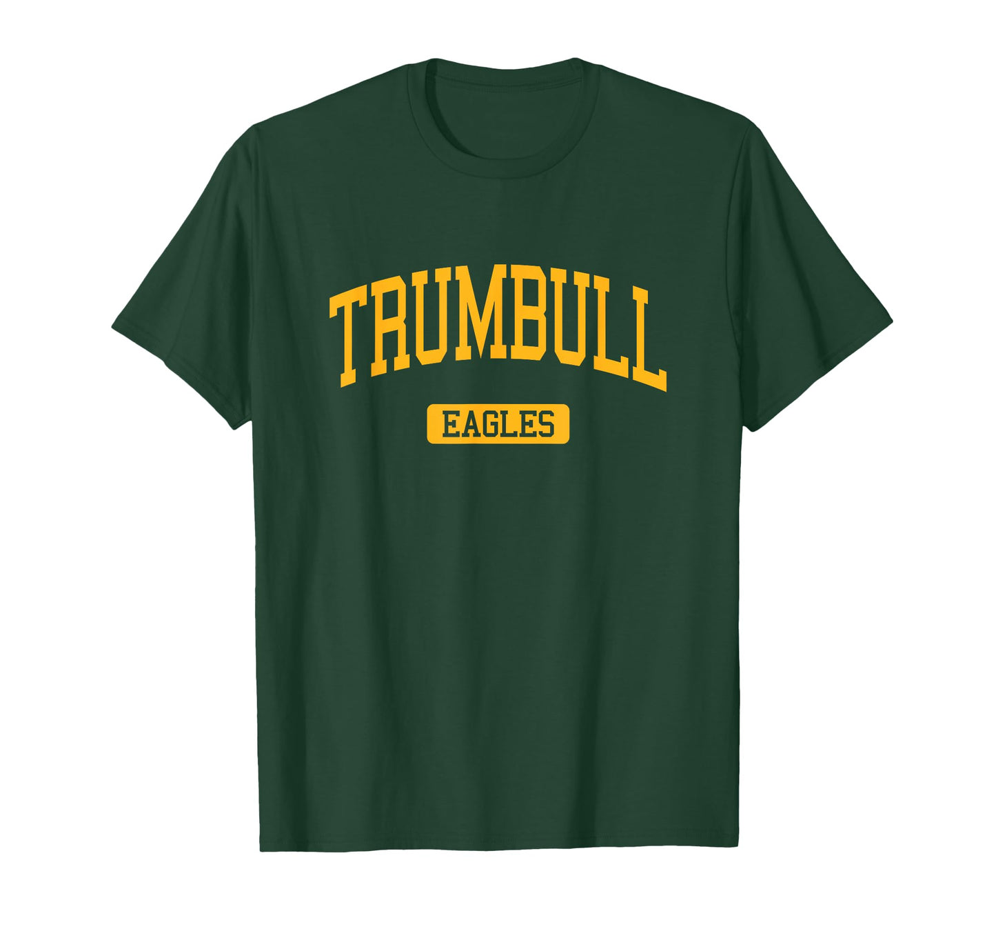 Trumbull High School HS Trumbull CT Varsity Sports T-Shirt