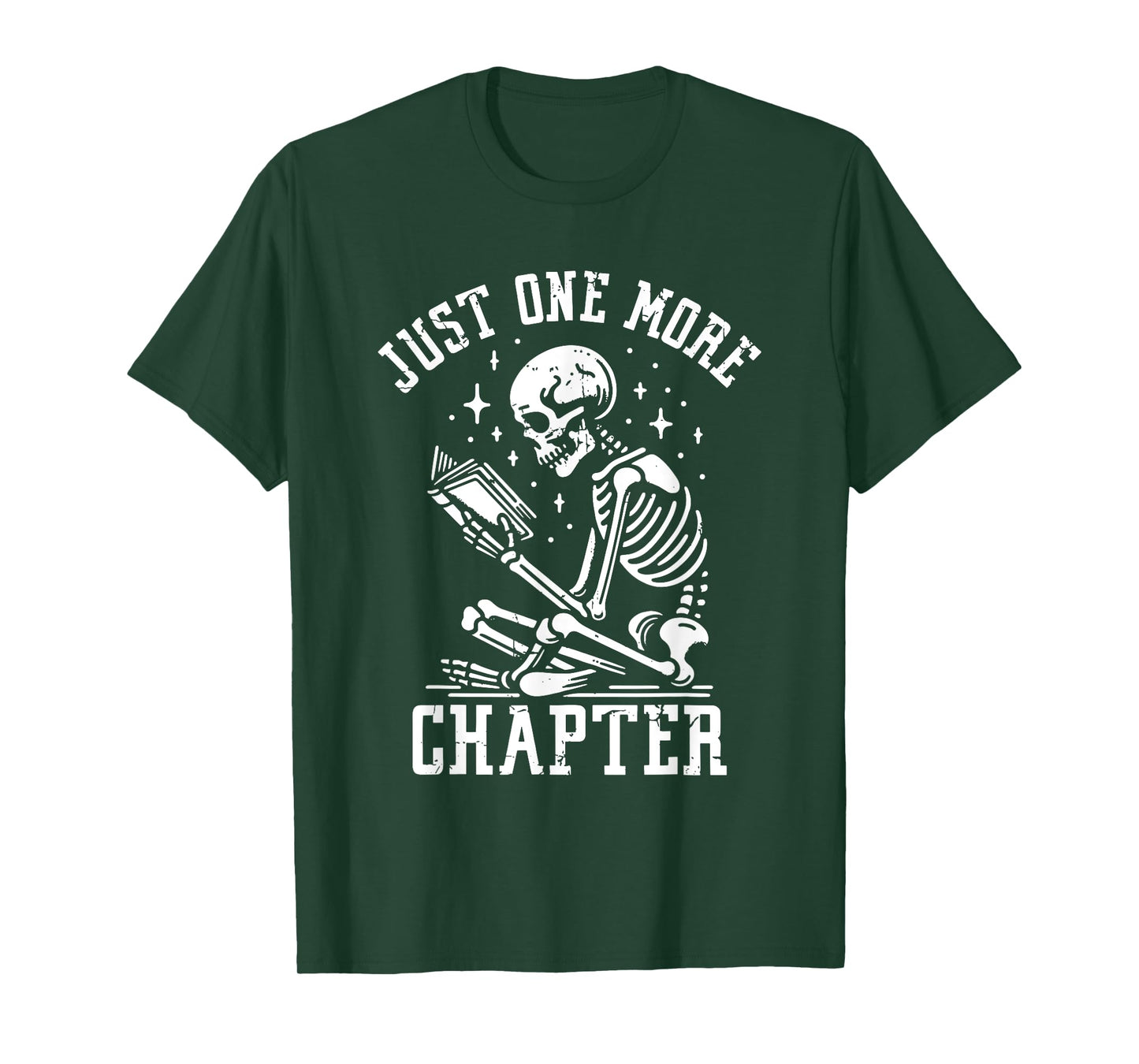 Just One More Chapter, Funny Skeleton Reading Book T-Shirt