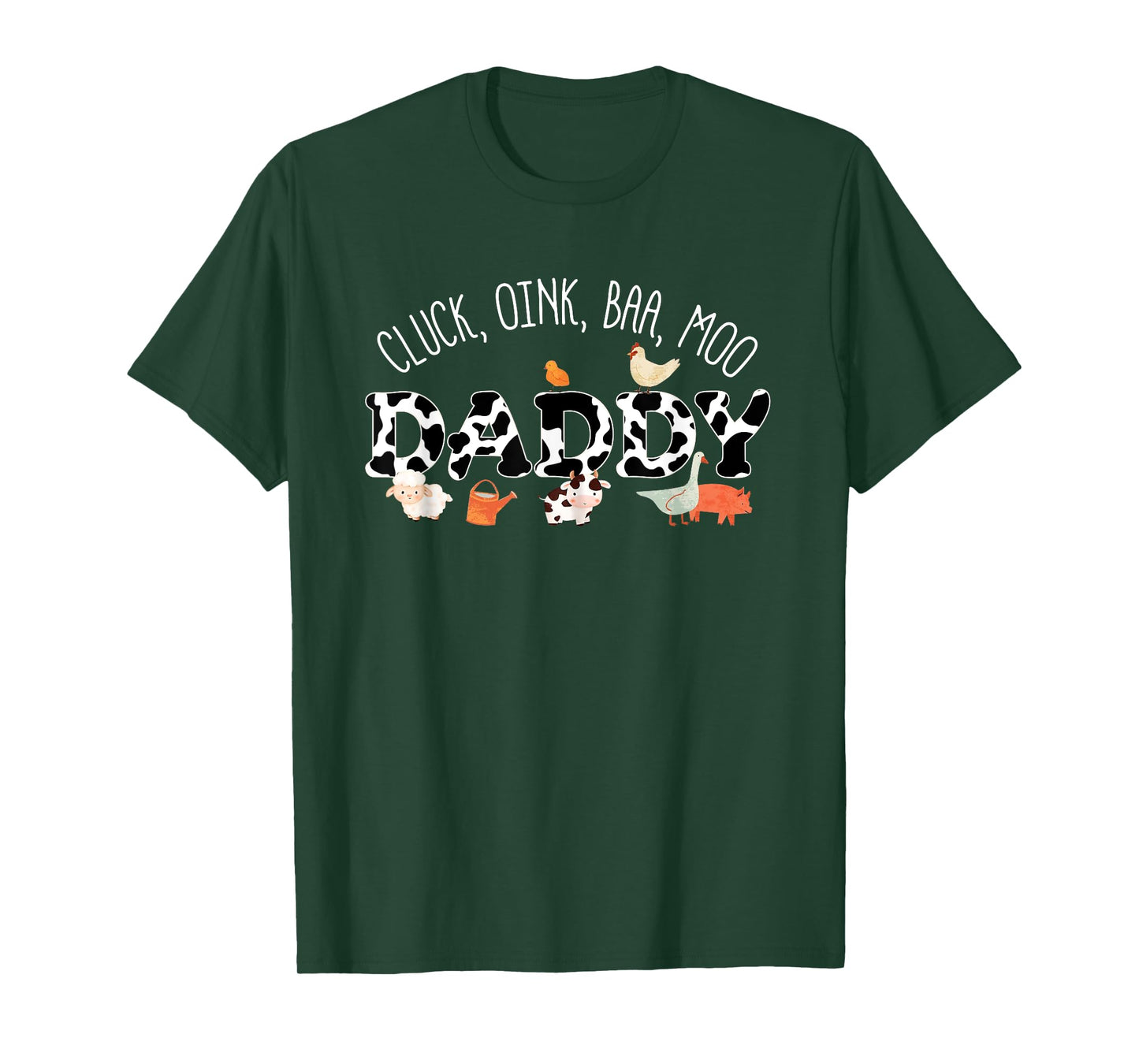 Mens Cluck Oink Baa Moo Daddy Farm Birthday Family Matching T-Shirt