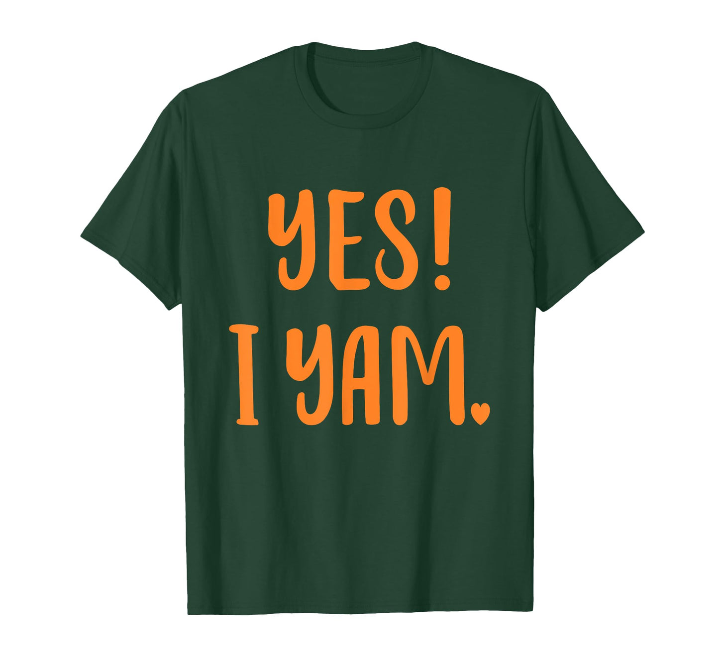 Yes I yam my sweet potato for matching couple thanksgiving T-Shirt
