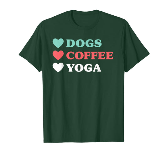 Dogs Coffee Yoga for Women and Girls T-Shirt