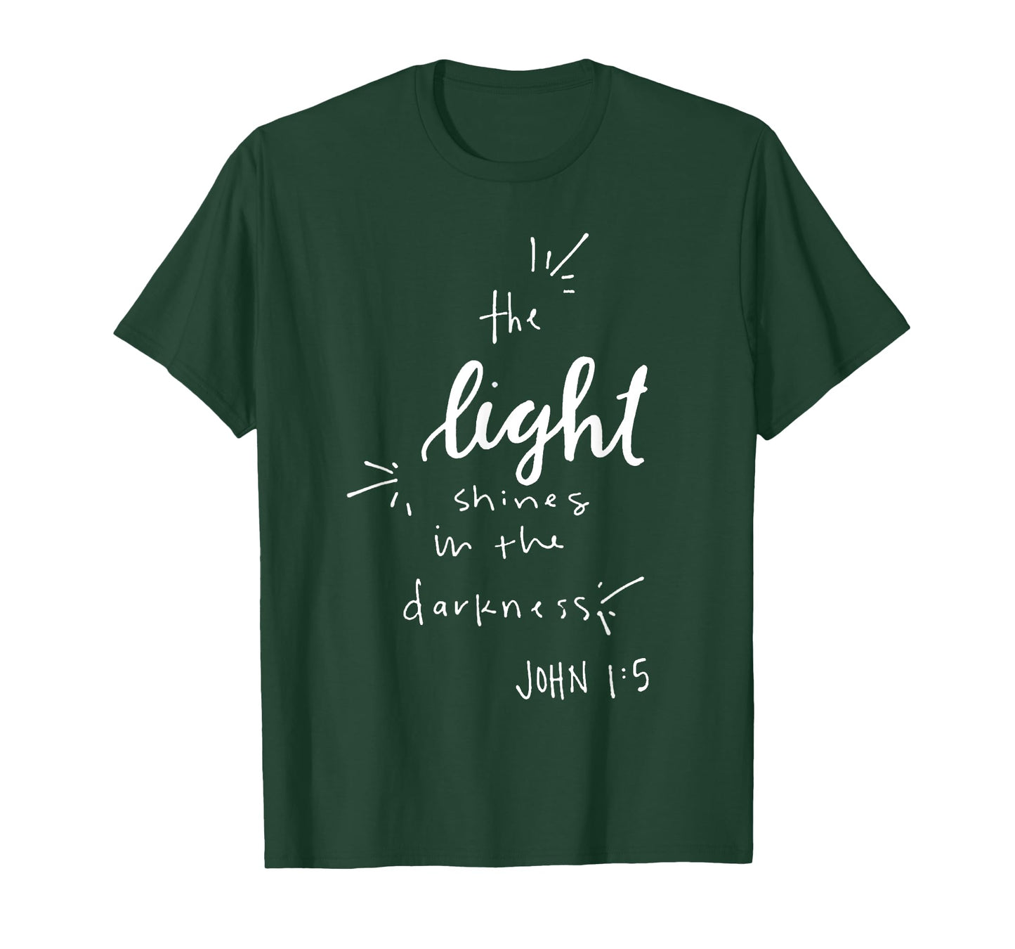 The Light Shines in the Darkness - John 1:5 Christian Jesus T-Shirt