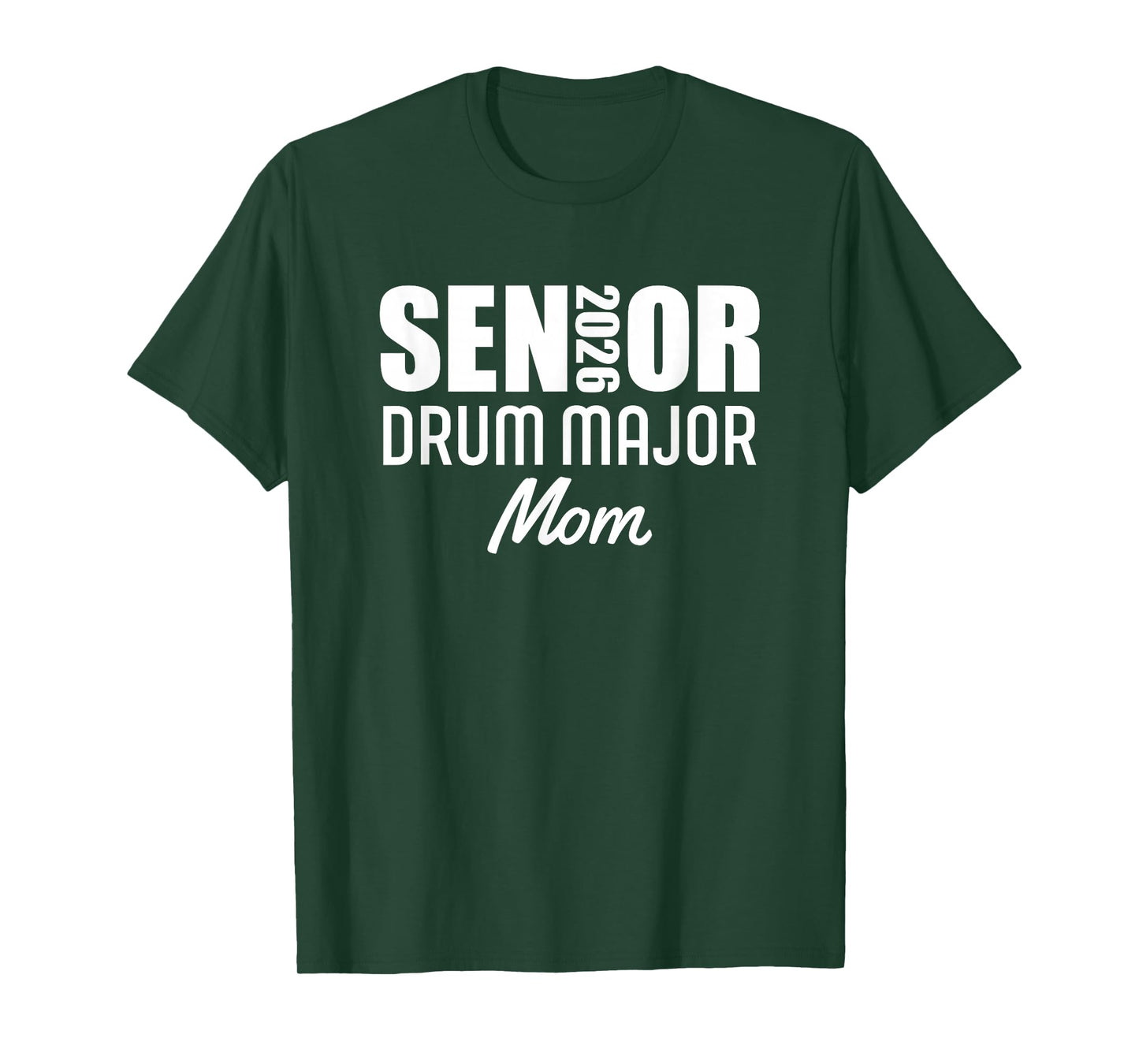 2026 Senior Drum Major Mom 2026 Marching Band T-Shirt