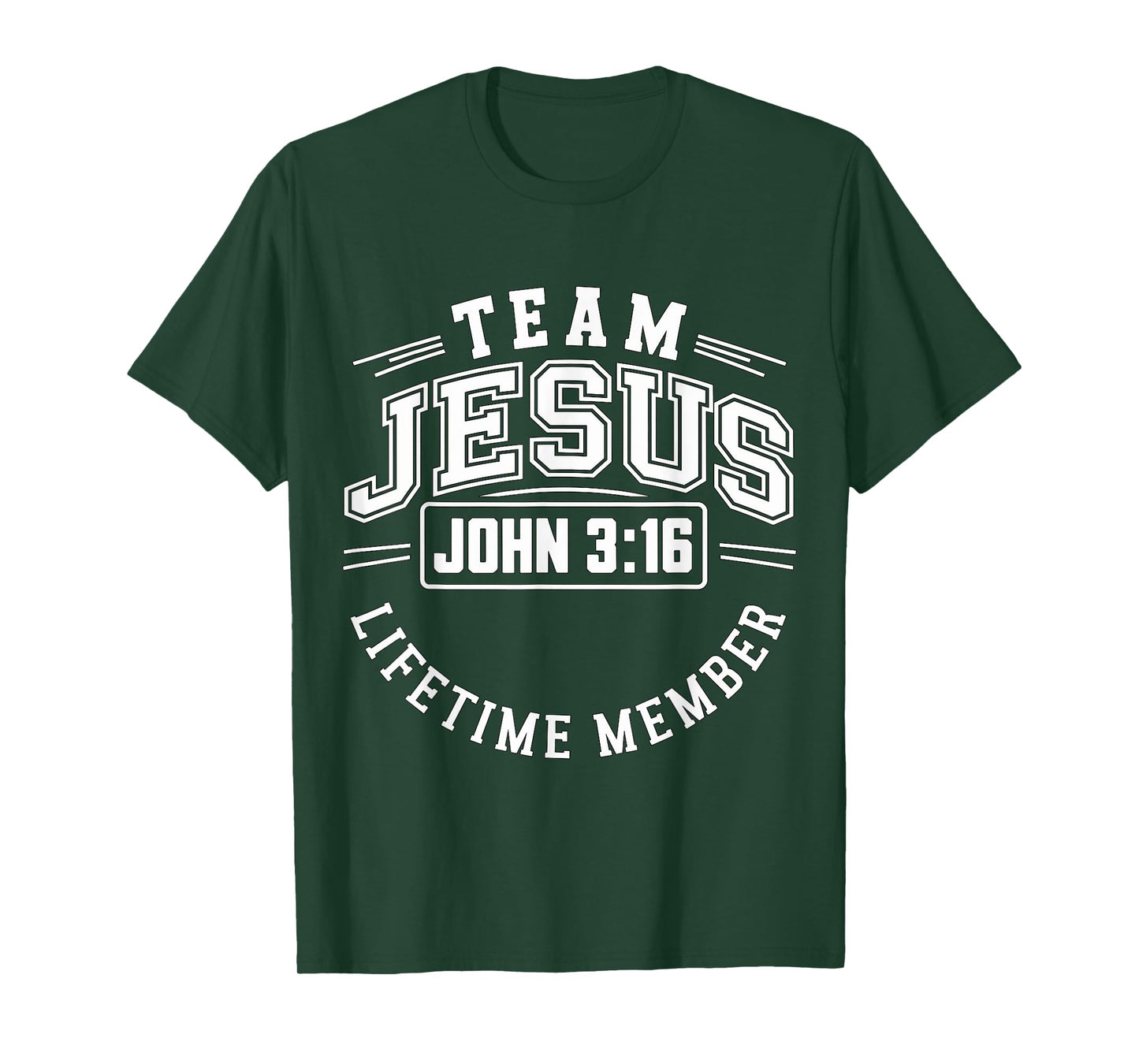 Team Jesus Lifetime Member T-Shirt