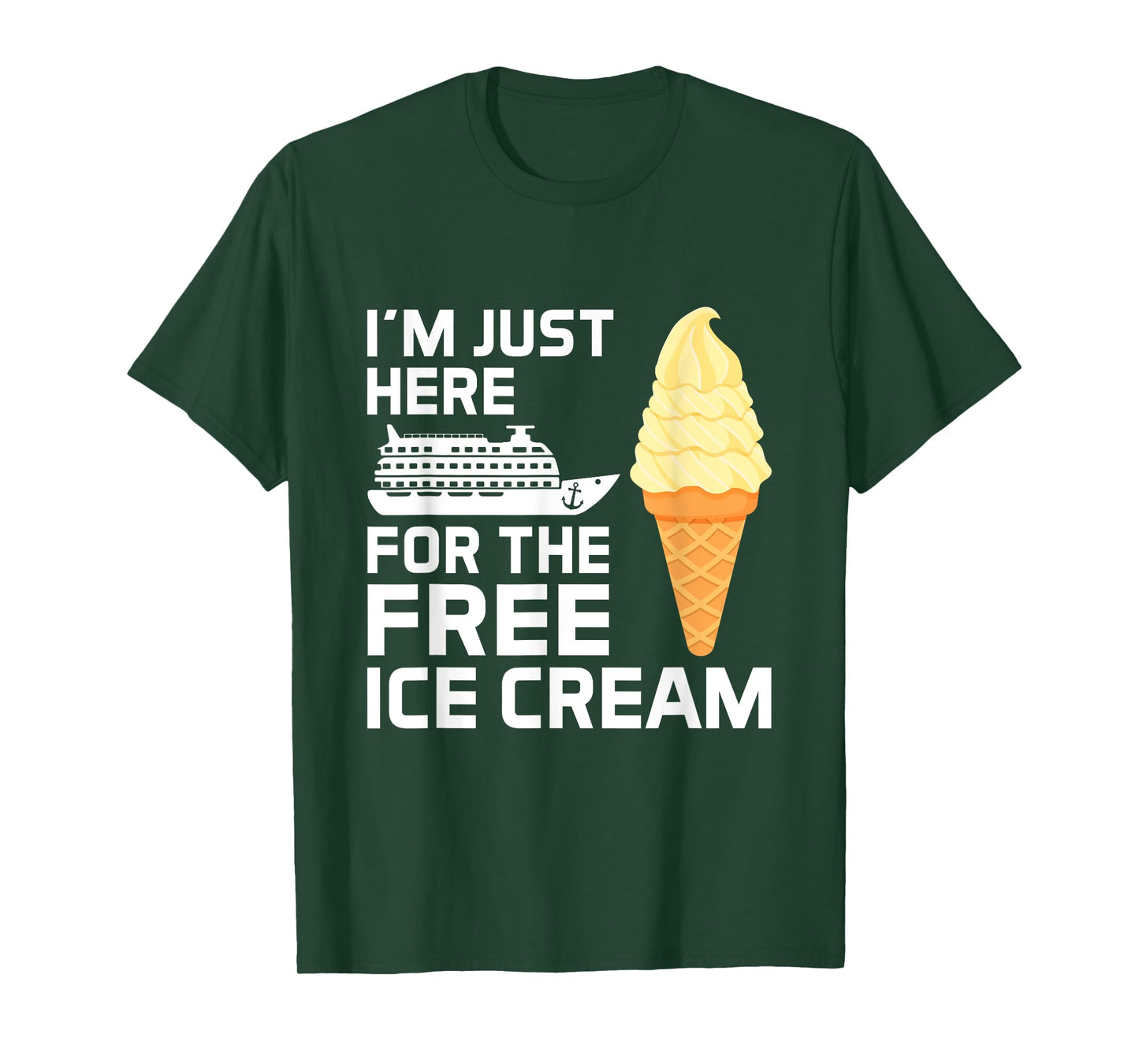 I'm Just Here For The Free Ice Cream Funny Cruise 2025 T-Shirt for Men Women Girls Kids