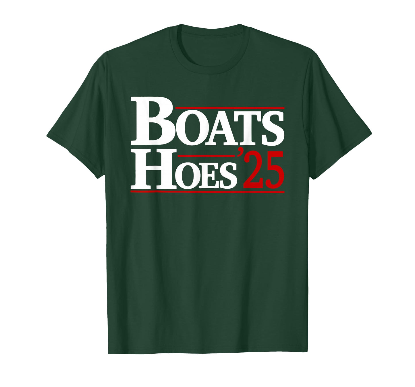 Boats and Hoes 2025 Election Funny T-Shirt