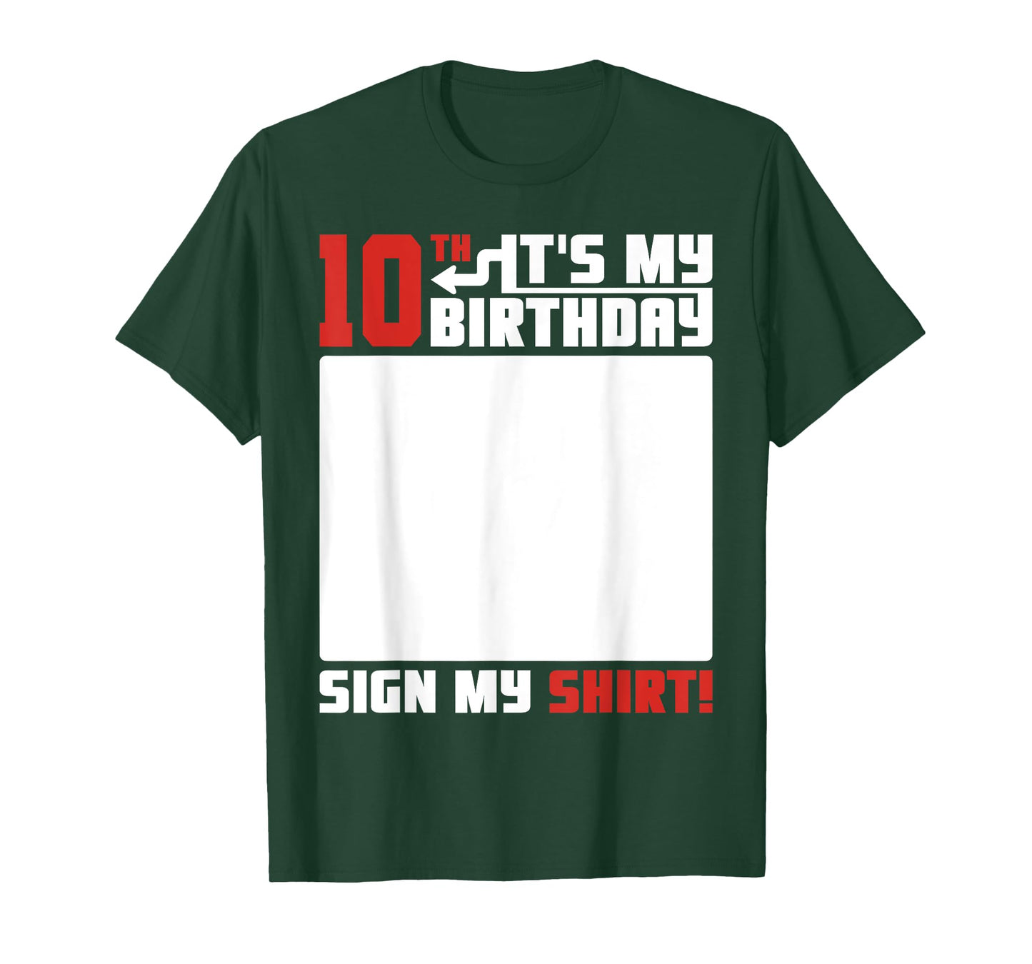 It's My 10th Birthday 10 Years Old 10 Yrs Bday Funny Sign My T-Shirt