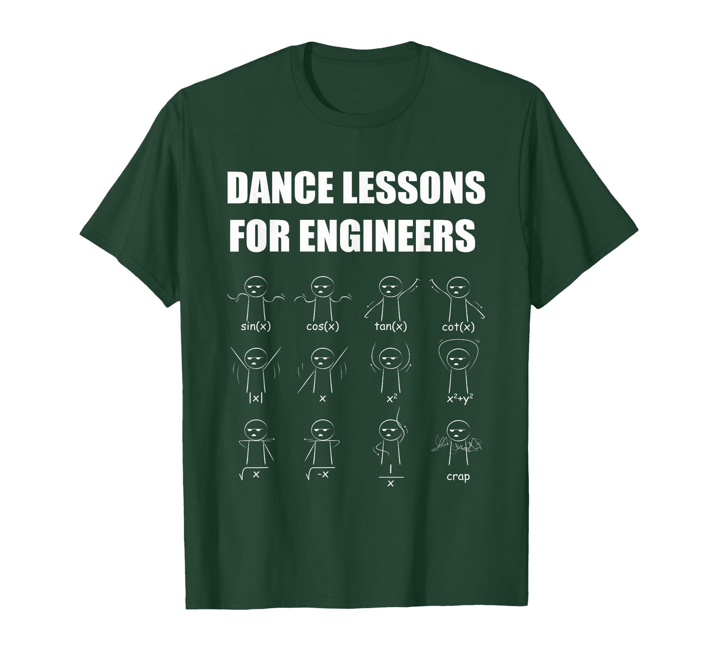 Minimalist Funny Dance Lessons for Engineers Math Dancing T-Shirt