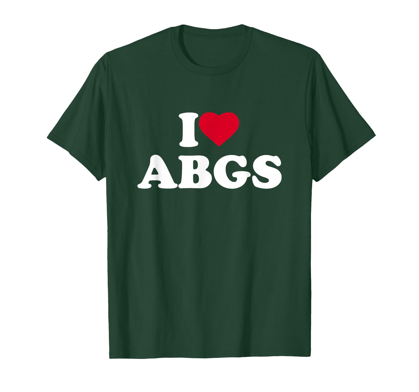 I Love ABGS I Heart ABGS Lover Asian Baby Girls T-Shirt