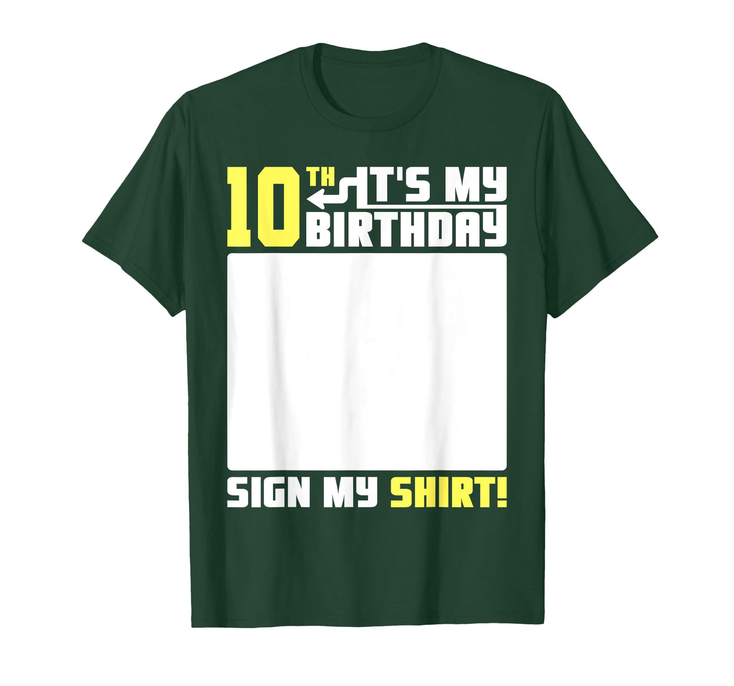 It's My 10th Birthday 10 Years Old 10 Yrs Bday Funny Sign My T-Shirt