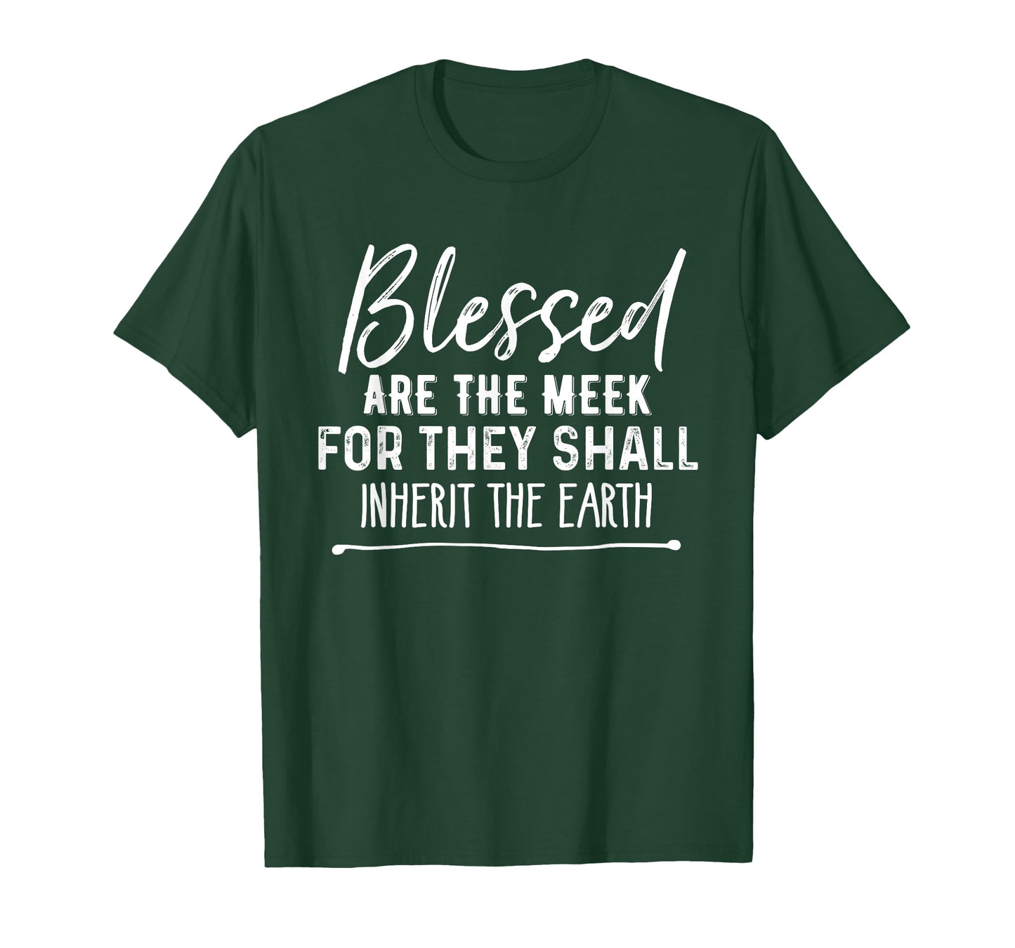 Blessed Are the Meek Christian Beatitudes Bible T-Shirt