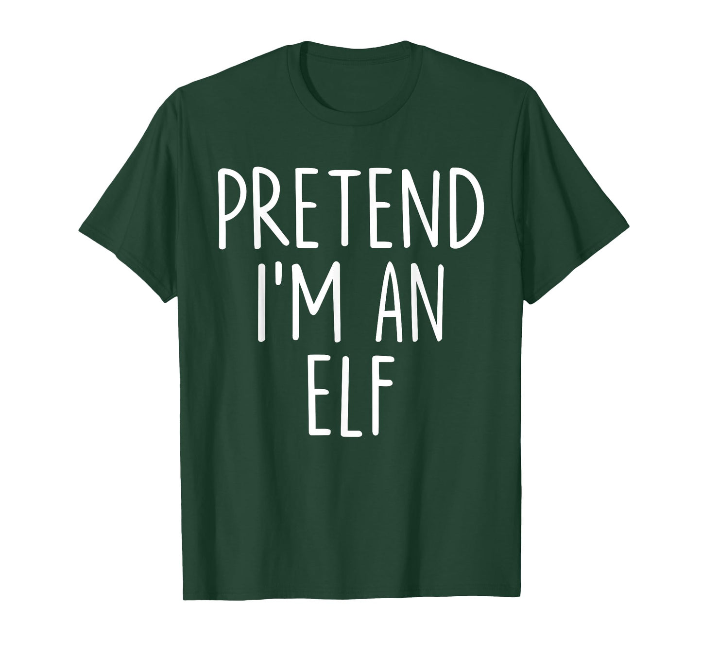 Pretend I'm an Elf Halloween Couples Costume Group Matching T-Shirt