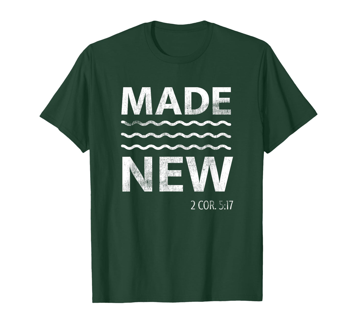 Christian Baptism Adult Christian Bible Verse Made New T-Shirt