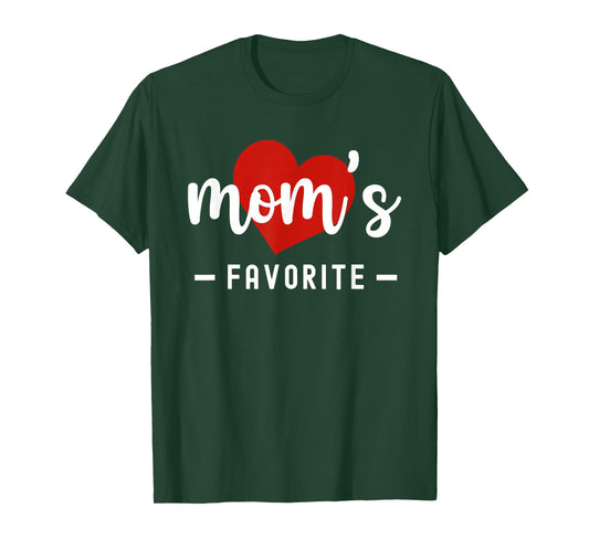 Mom's Favorite Funny Mothers Day Favorite Child Son Daughter T-Shirt