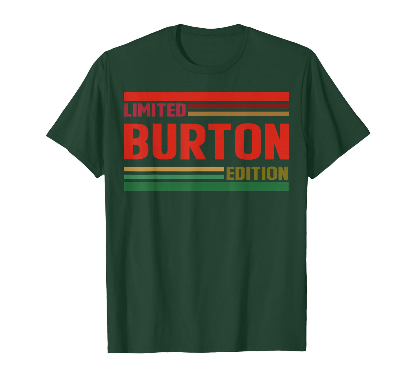 BURTON Limited Edition Shirt BURTON Name Personalized T-Shirt