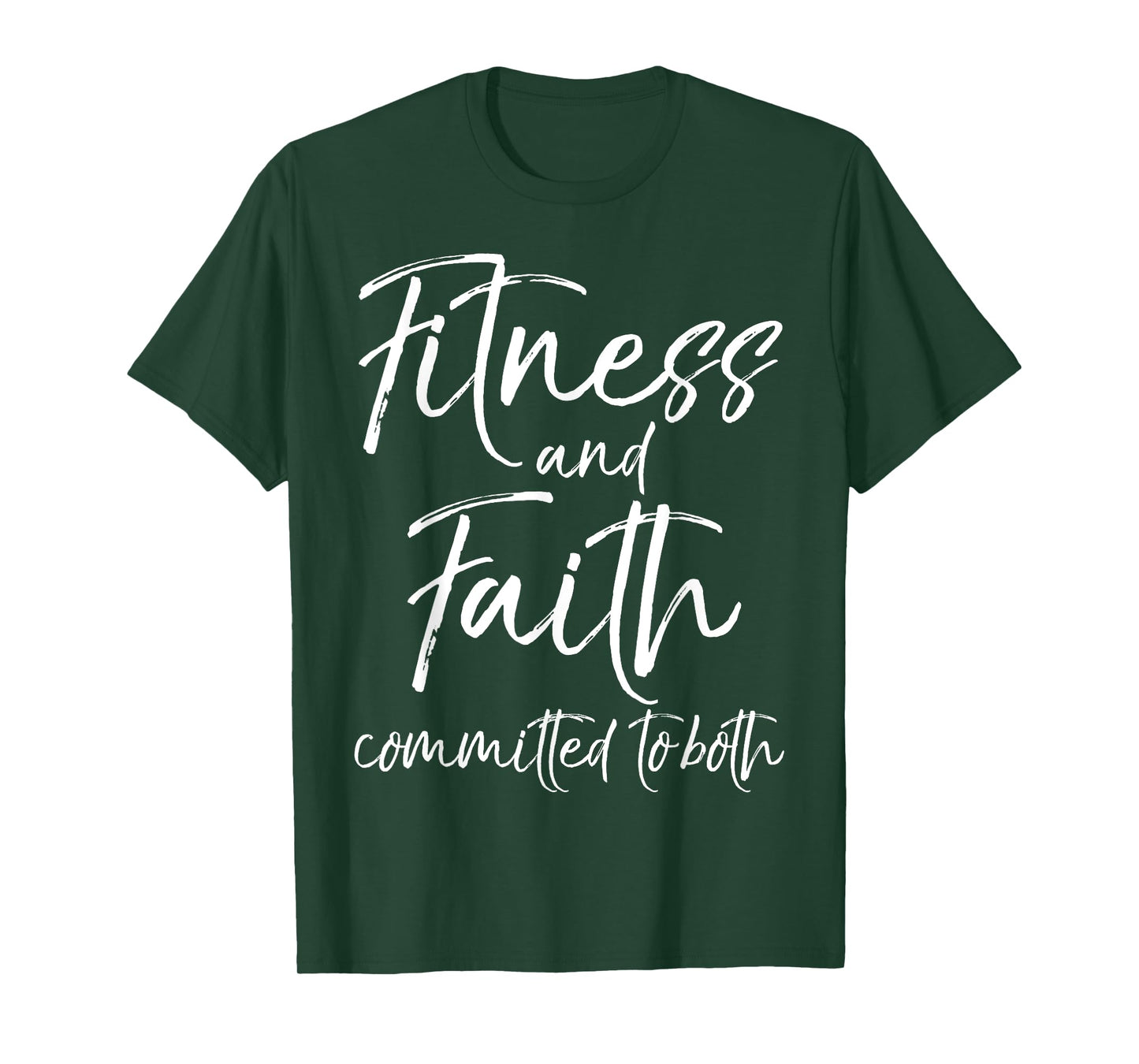 Christian Workout Gift Faith and Fitness Committed to Both T-Shirt