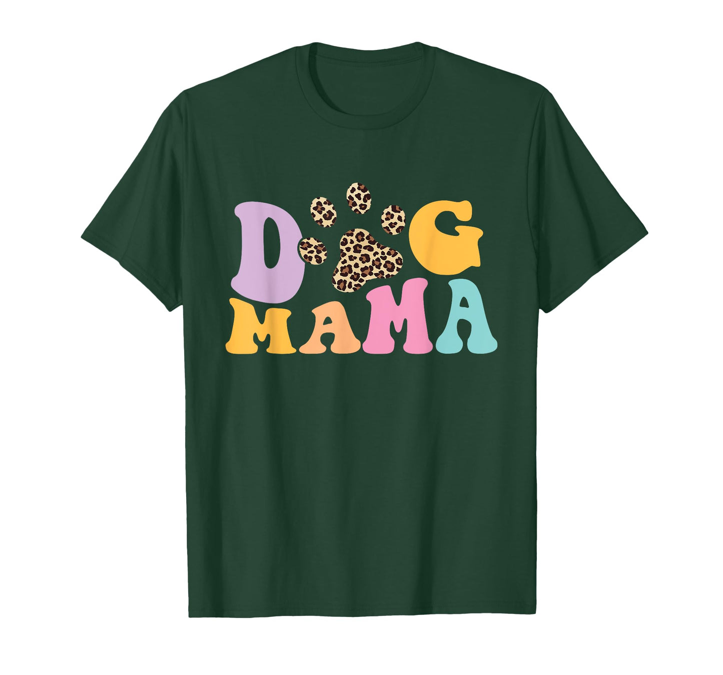 Dog Mama - Dog Owner Dog Mom Dog Lover T-Shirt