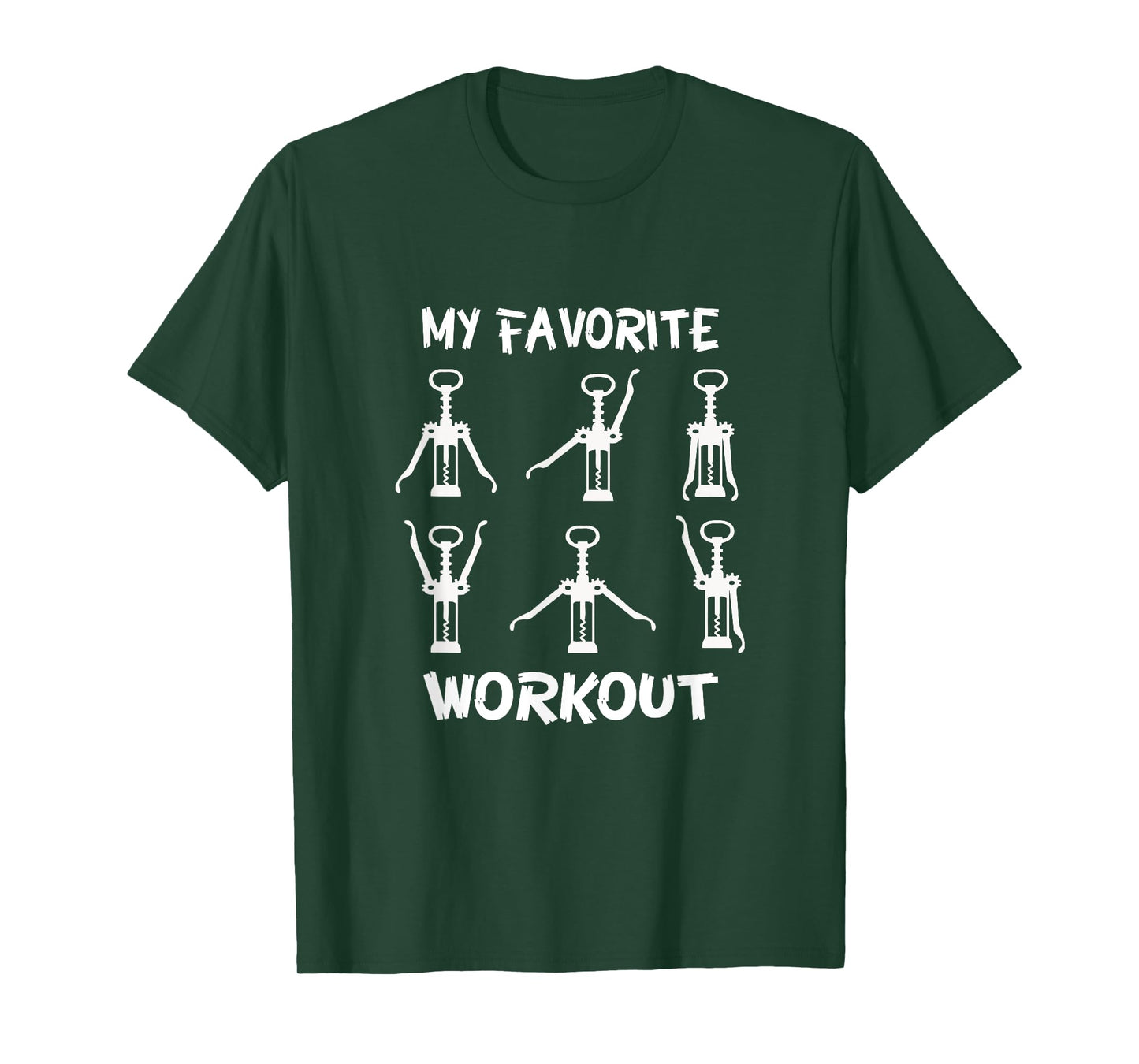 Funny Workout Wine Opener Corkscrew Wine Lover T-Shirt