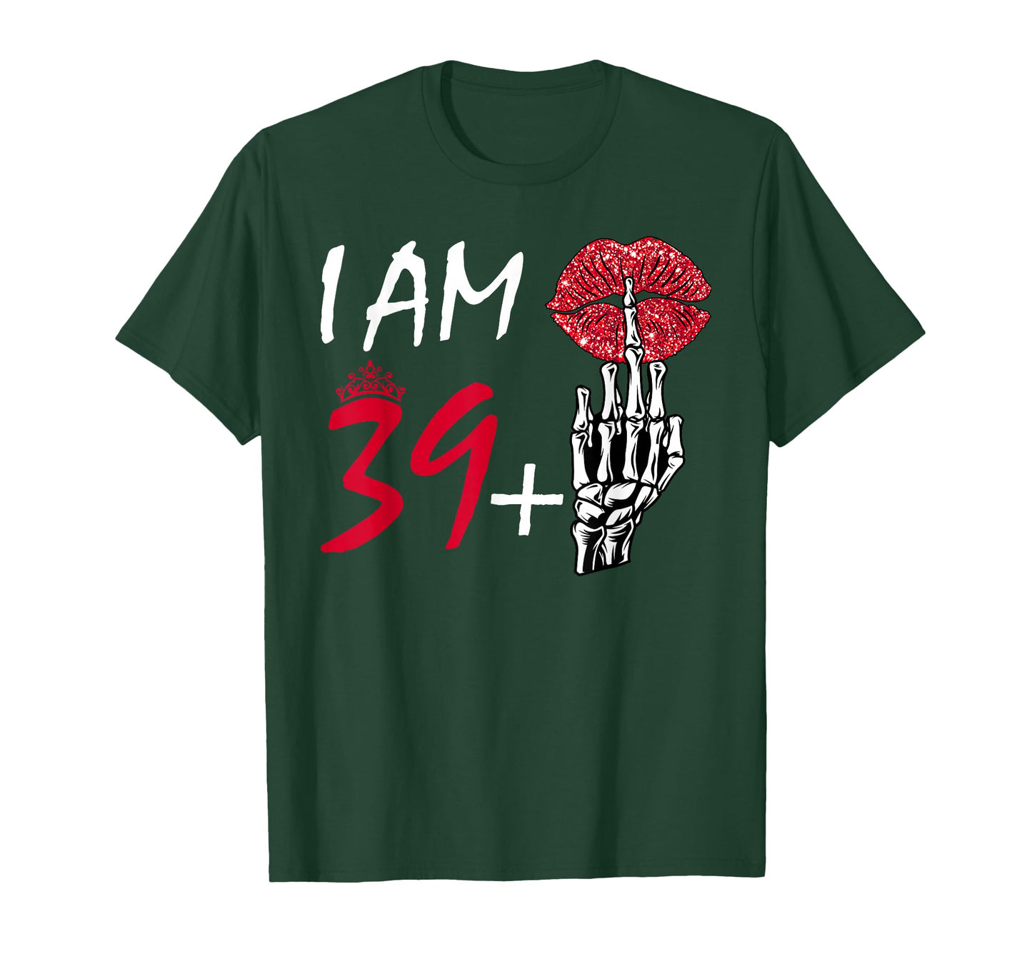I'm 39 Plus 1 Middle Finger Skull Funny 40th Birthday Women T-Shirt