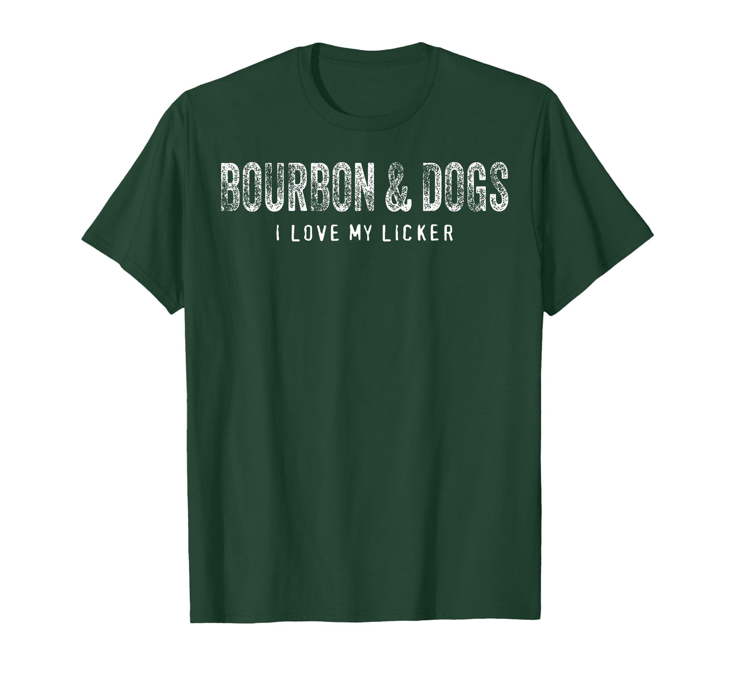 Bourbon and Dogs I Love My Licker Bourbon Drinking Lover Dog T-Shirt