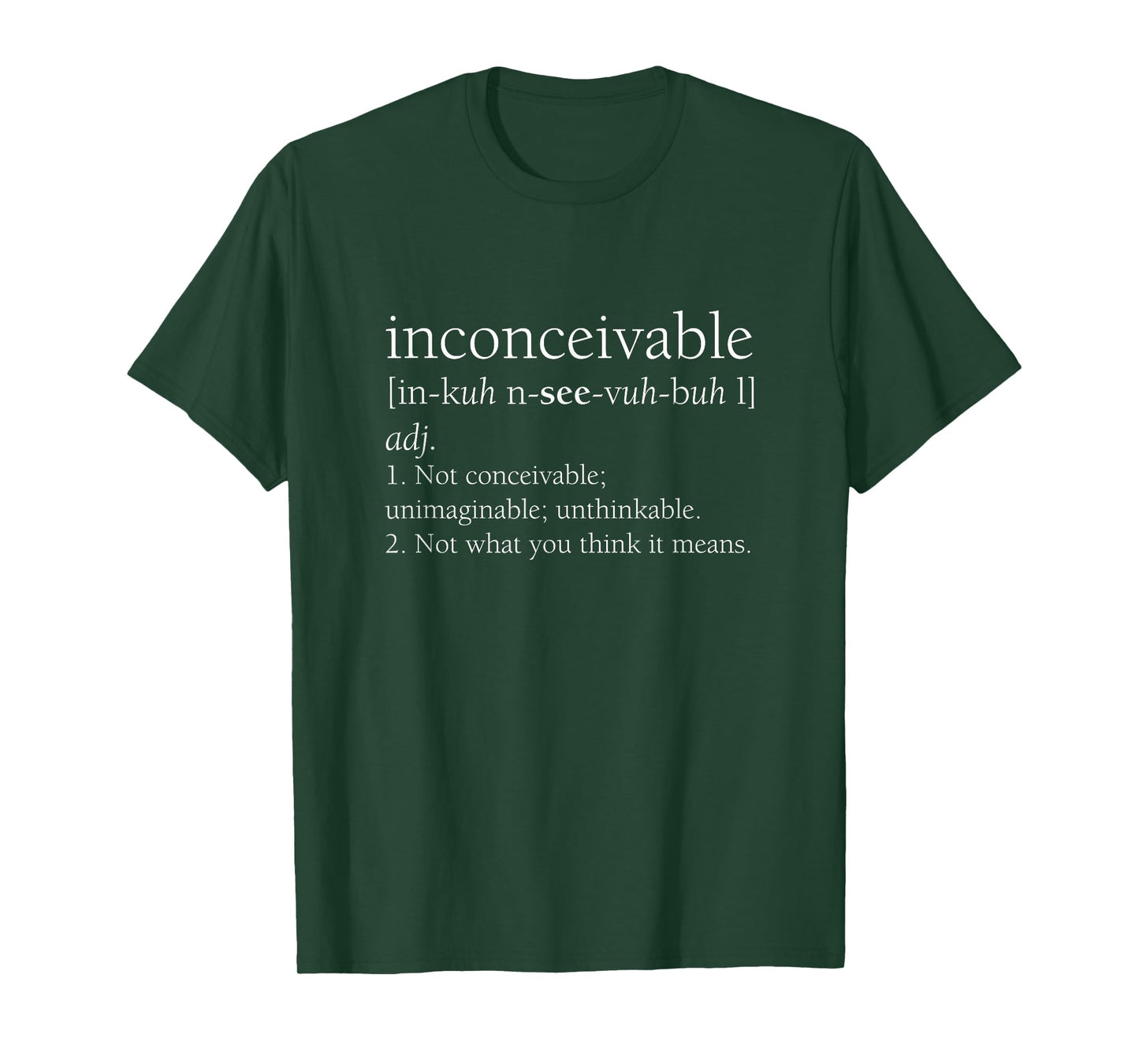 Inconceivable Definition Shirt, Funny Gift T-Shirt