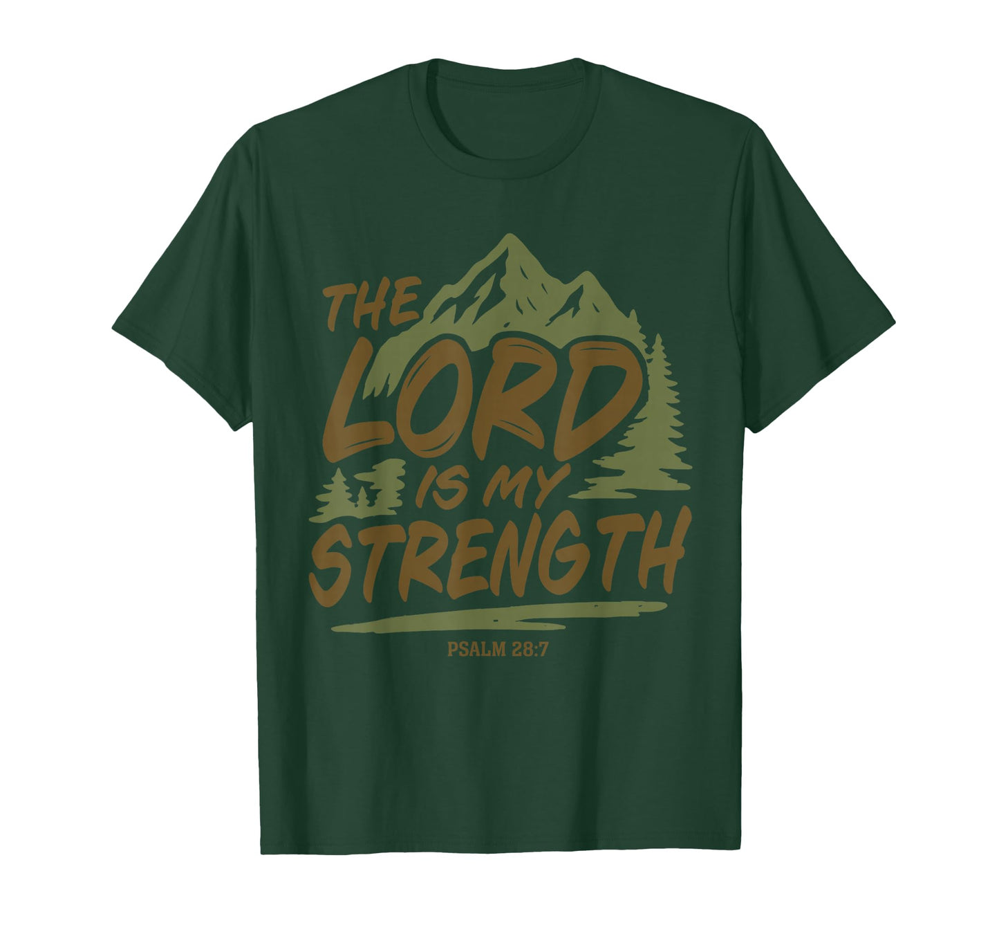 The Lord is My Strength Mountain Outdoor Design T-Shirt