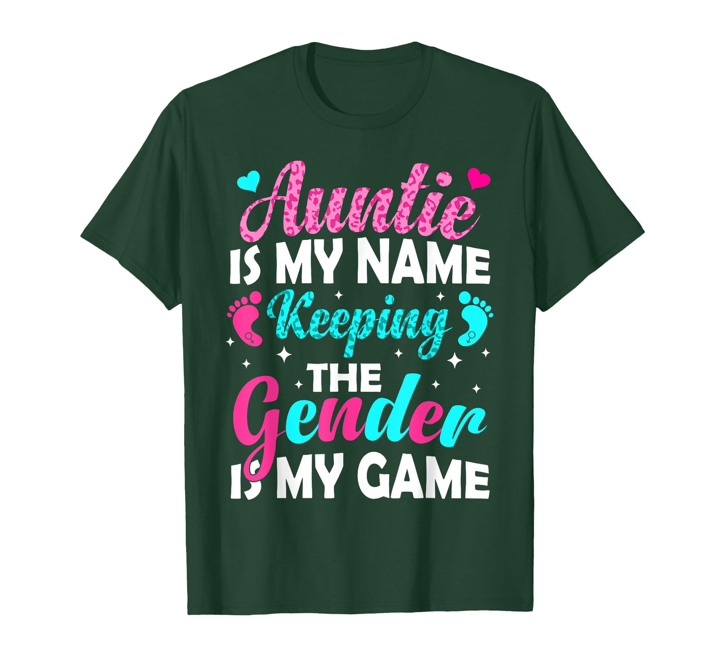 Auntie Is My Name Keeping Gender Is My Game Gender Reveal T-Shirt