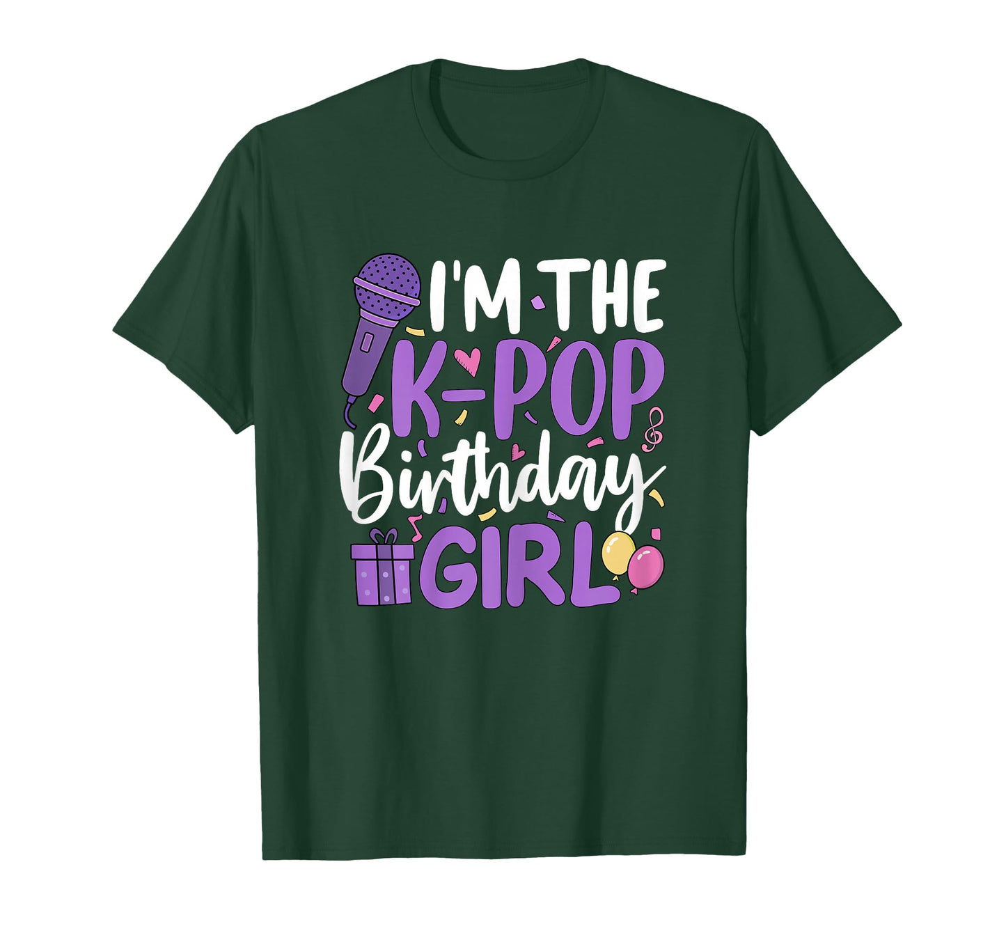 Im The K Pop Birthday Girl Korean Music Birthday Party T-Shirt