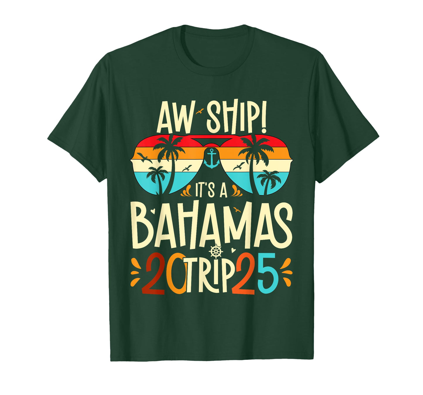 Aw Ship It's A Bahamas Trip 2025 Bahamas Cruise 2025 T-Shirt