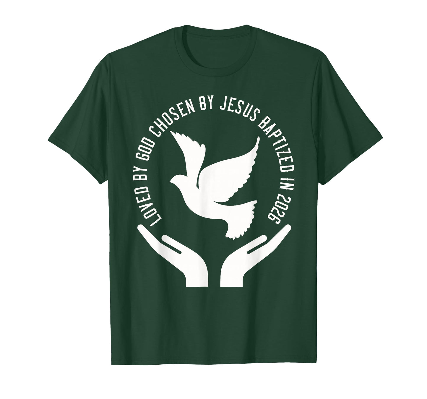 Baptized 2026 Holy Spirit Dove Christian Baptism T-Shirt
