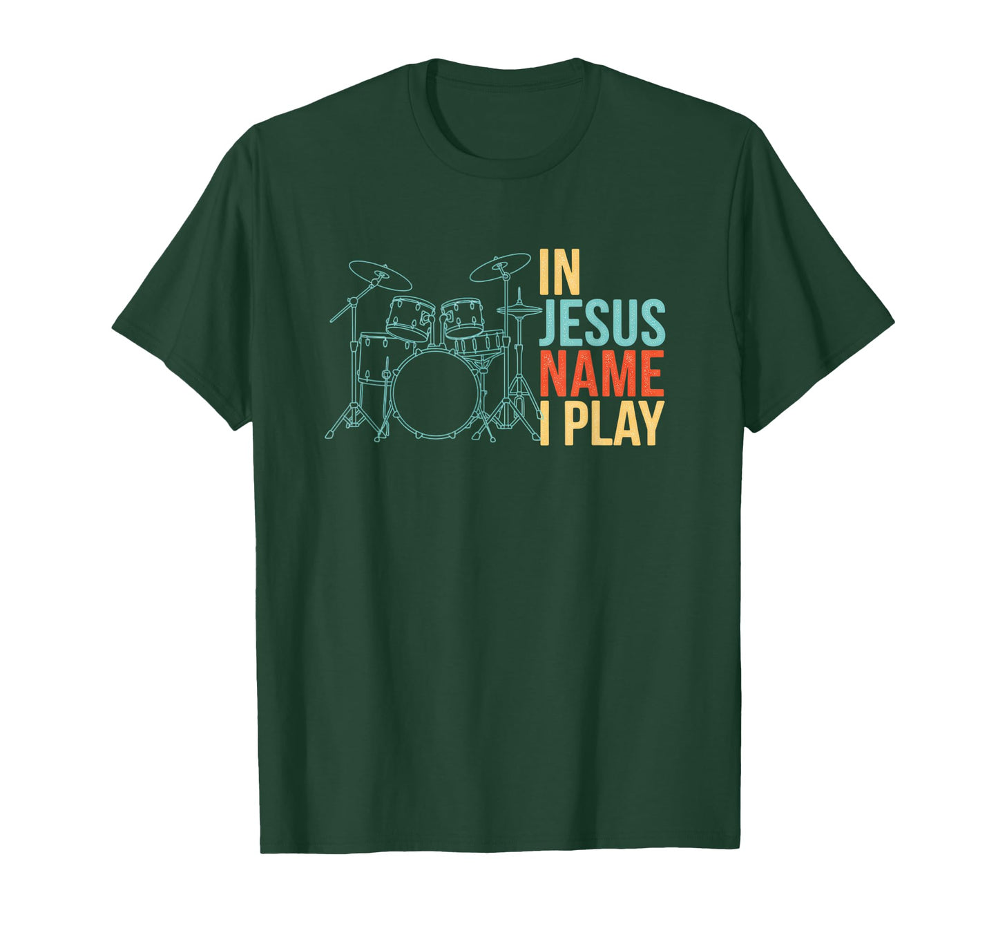 Christian Drummer in Jesus Name I Play - Worship Band Drums T-Shirt