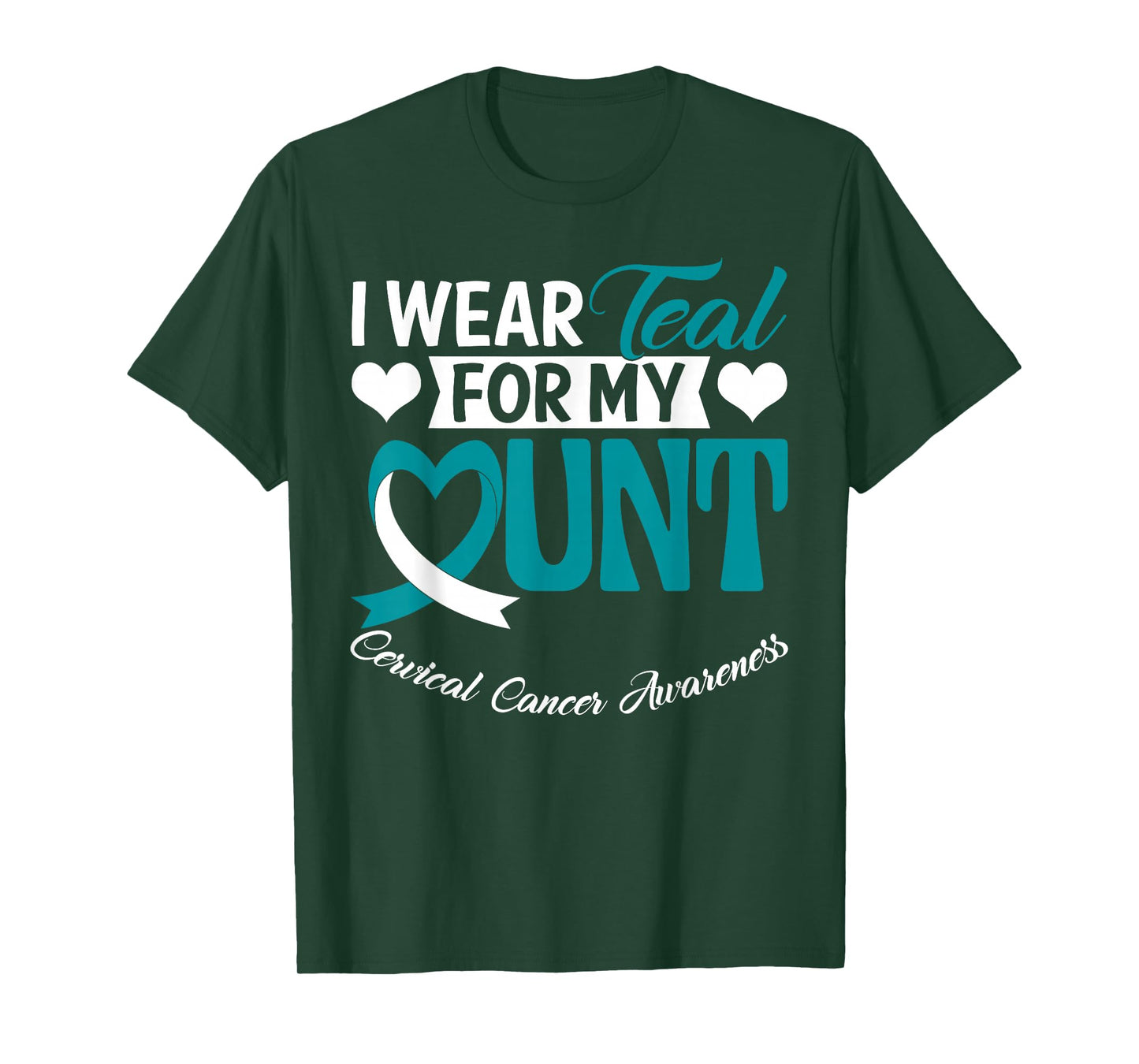 I Wear Teal for My Aunt Cervical Cancer Awareness Month T-Shirt