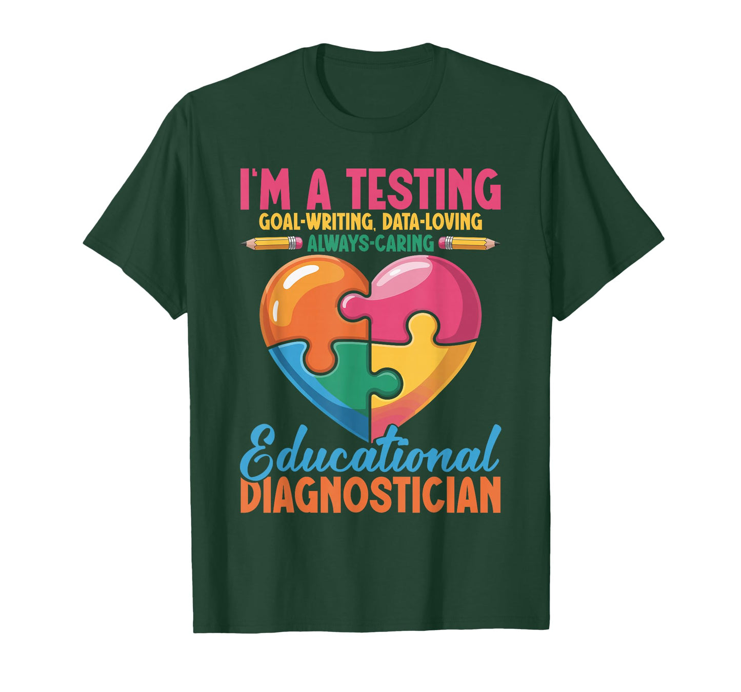 Educational Diagnostician Testing Educational Diagnostician T-Shirt