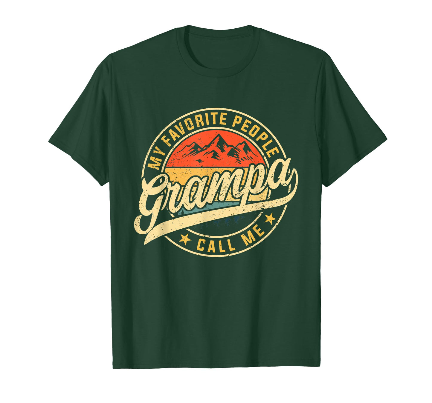 My Favorite People Call Me Grampa Funny Father's Day T-Shirt