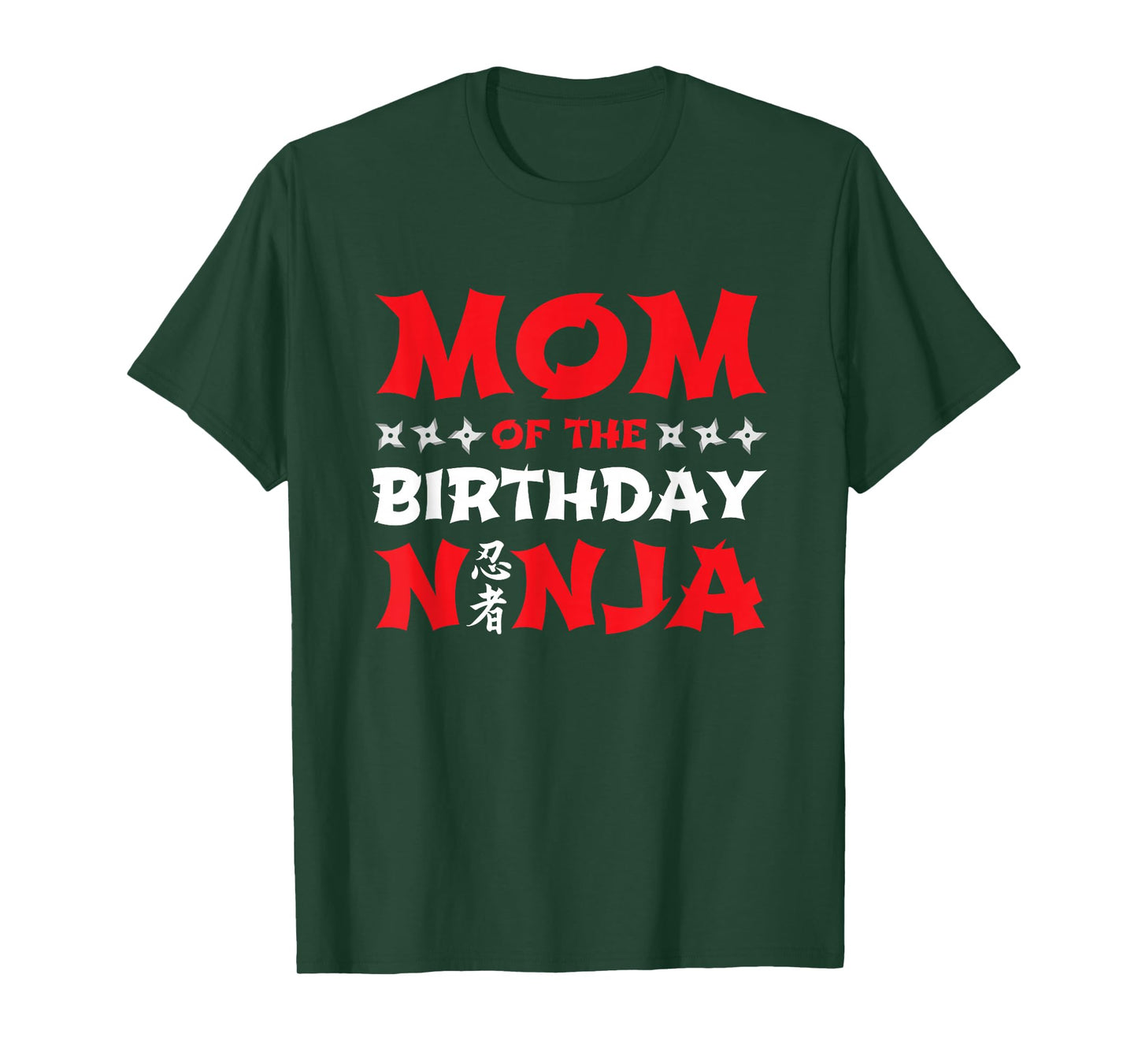 Birthday Ninja - Kids Party - Mom of the Birthday Ninja T-Shirt