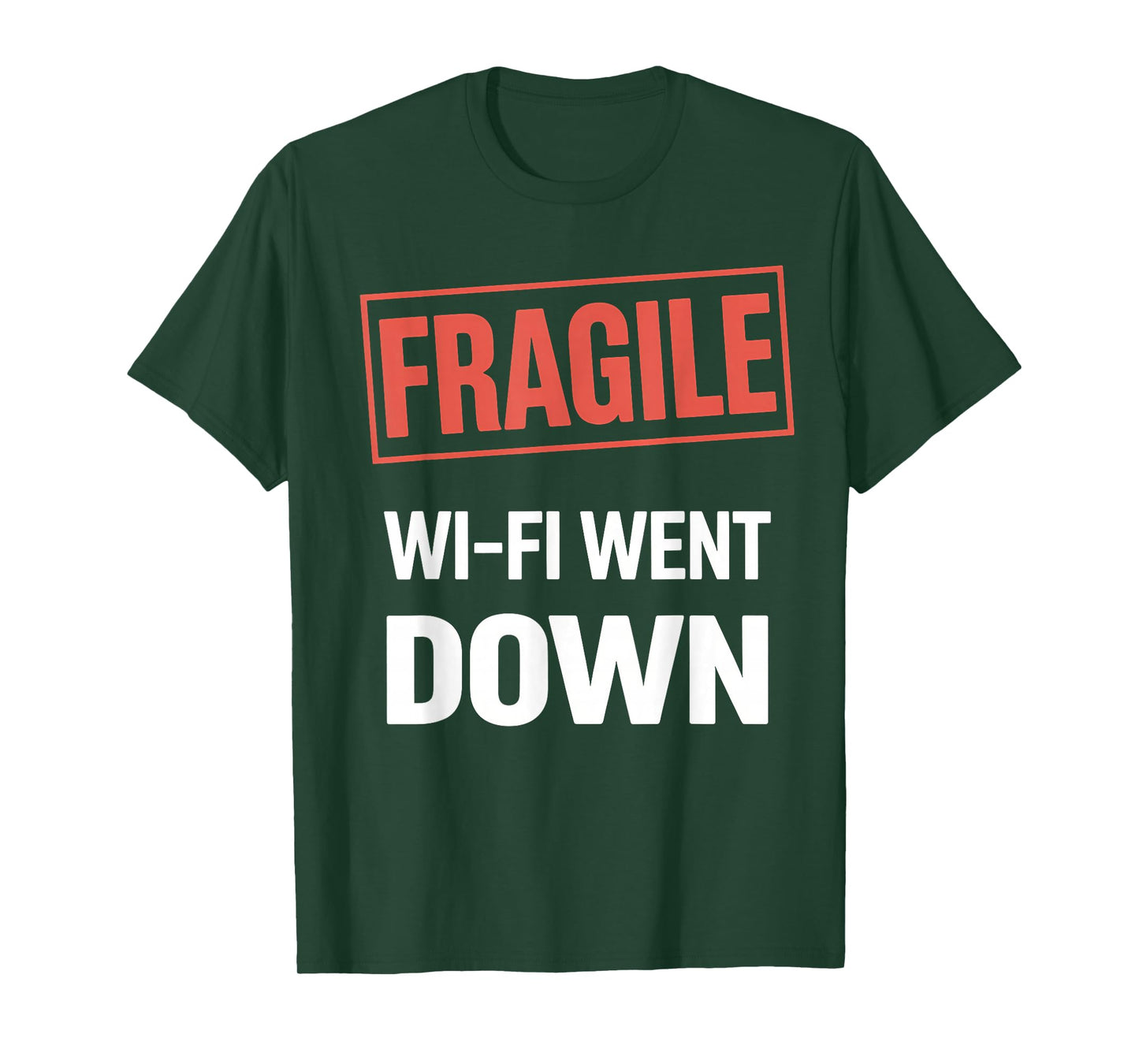 Fragile Wi-Fi Went Down – Funny Internet Outage Gamer T-Shirt