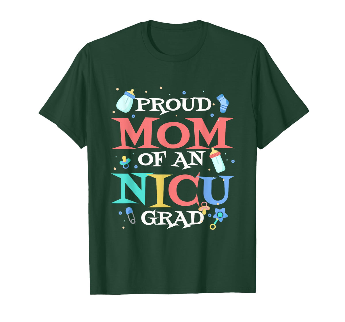 Proud Mom Of An Nicu Grad, Premature NICU Baby Mom T-Shirt