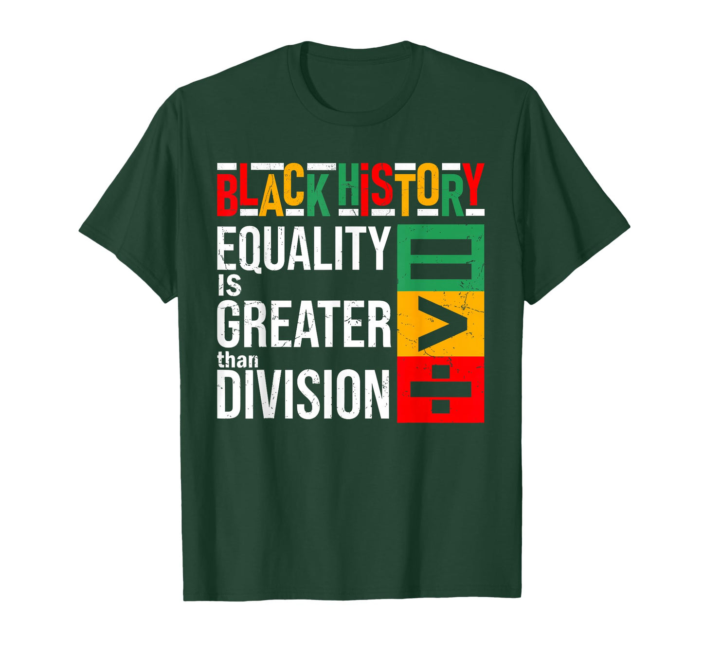 Equality is Greater Than Division Black History Melanin T-Shirt