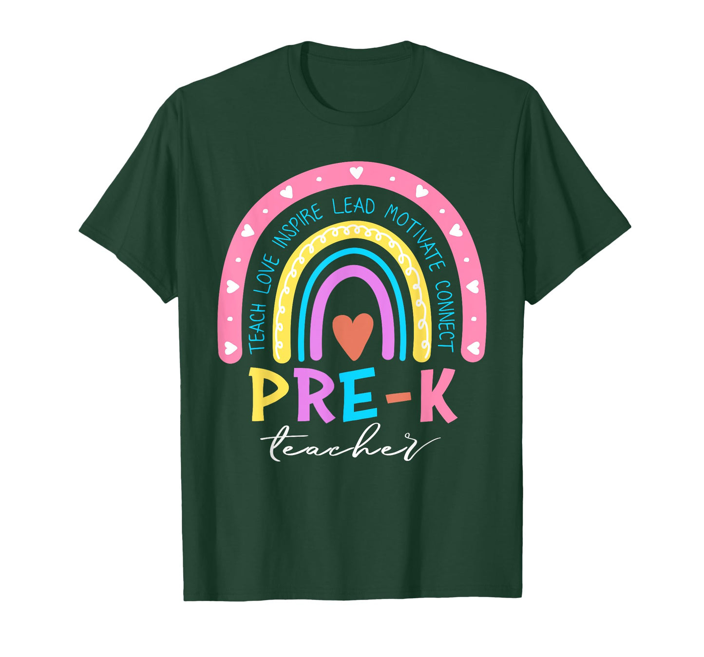 Teach Love Inspire Pre-K Teacher Cute Rainbow First Day Men Women Girls Kids T-Shirt