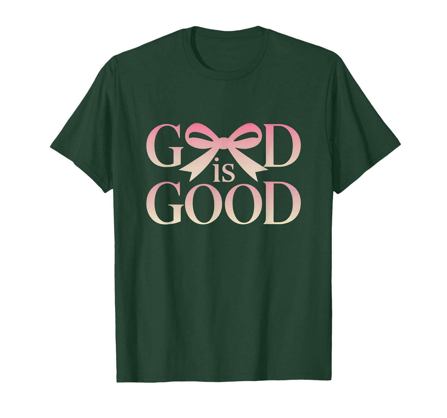 God is Good Christian Faith Praise Scripture Inspirational T-Shirt