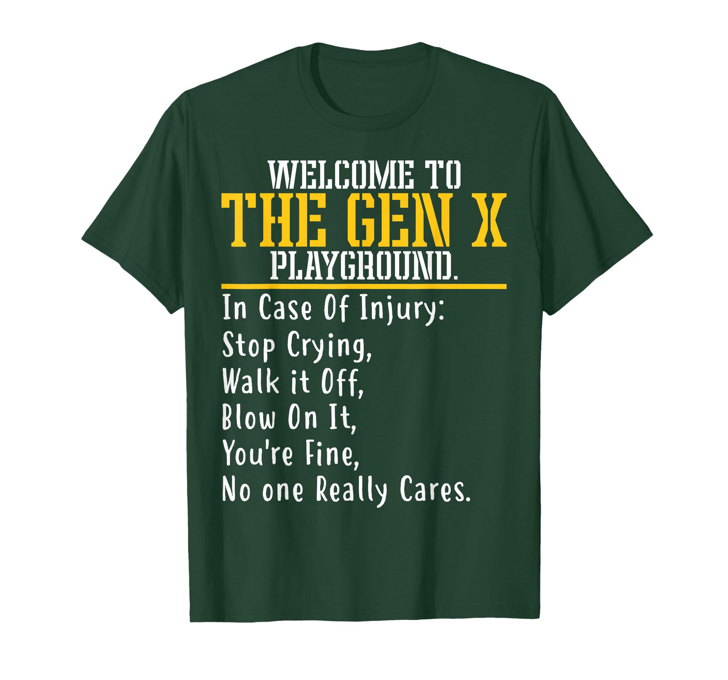Welcome To The Gen X Playground Humorous Generation X T-Shirt