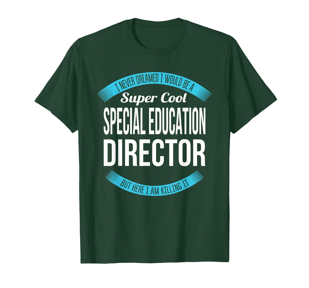 Special Education Director Tshirt Funny Gift T-Shirt