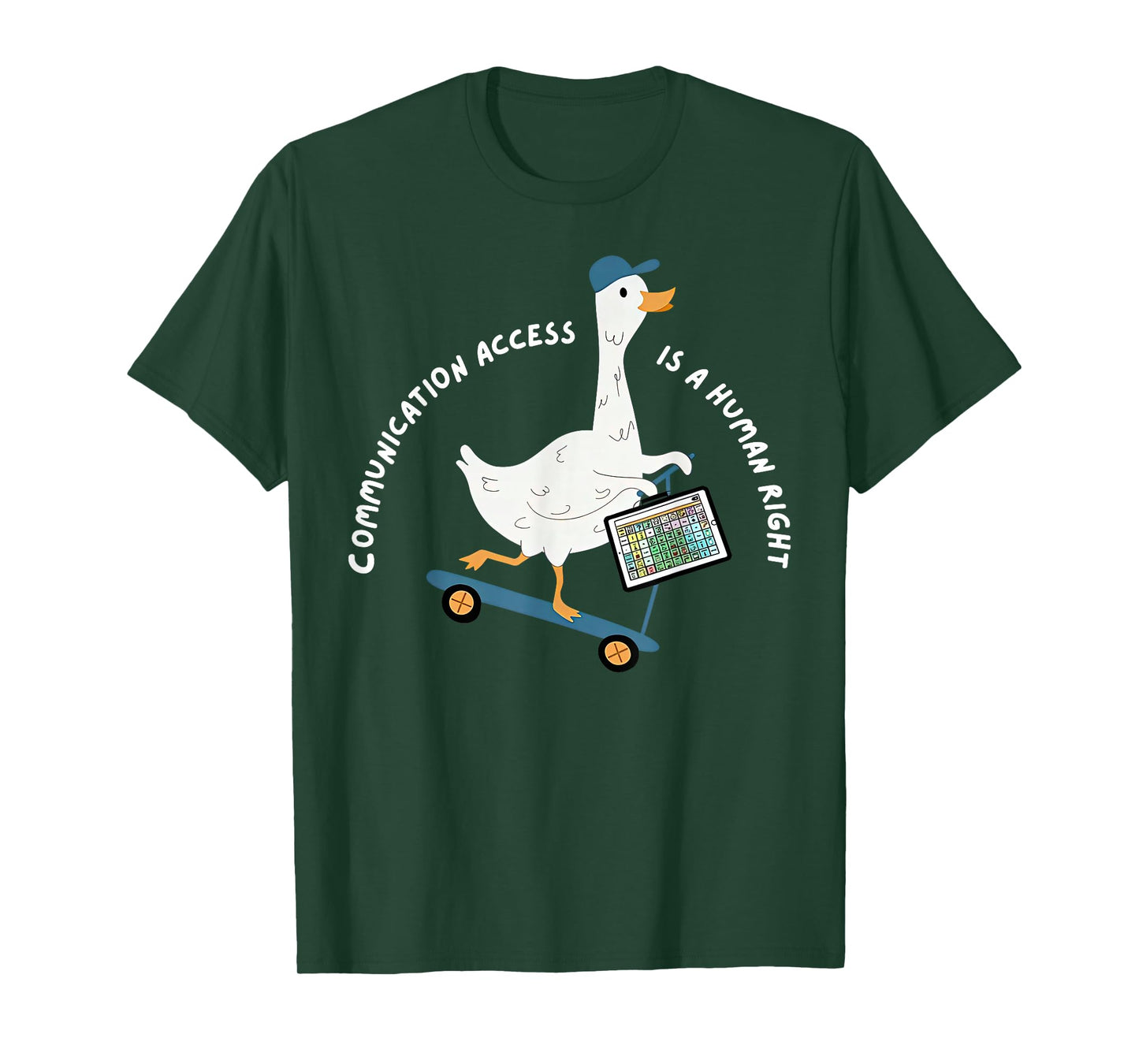 Communication Access is A Human Right Silly Goose AAC SLP T-Shirt
